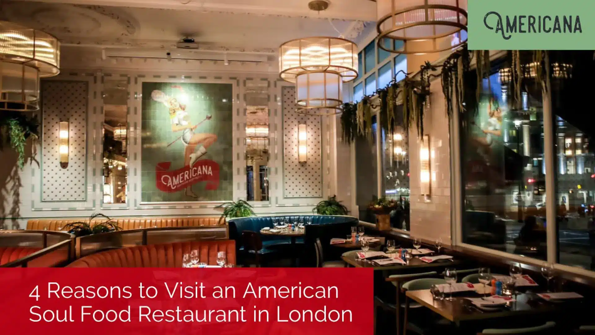4-Reasons-to-Visit-an-American-Soul-Food-Restaurant-in-London-min